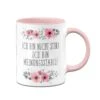 Tasse - Ich Bin Nicht Stur. Ich Bin Meinungsstabil! - Blumig 1 Tasse - Ich Bin Nicht Stur. Ich Bin Meinungsstabil! - Blumig -Geschenke Tassen Store Blumchentasse Ich bin nicht stur ich bin meinungsstabil01