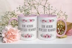 Tasse - Deine Meinung Interessiert Niemanden -Geschenke Tassen Store Doppelt DeineMeinung 906420