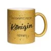 Glitzertasse - Du Darfst Mich Königin Nennen! -Geschenke Tassen Store Glitzertasse Du darfst mich Konigin nennen00 865613