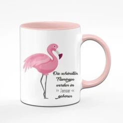 Flamingo Tasse - Die Schönsten Flamingos Werden Im -Wunschmonat- Geboren