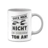 Tasse - Guck Mich Nicht In Diesem Ton An! -Geschenke Tassen Store Tasse guck mich nicht in diesem ton an00 348846
