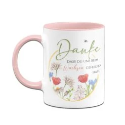 Tasse - Danke, Dass Du Uns Beim Wachsen Geholfen Hast. -Geschenke Tassen Store TasseDankedassduunsbeimWachsengeholfenhast05 586894