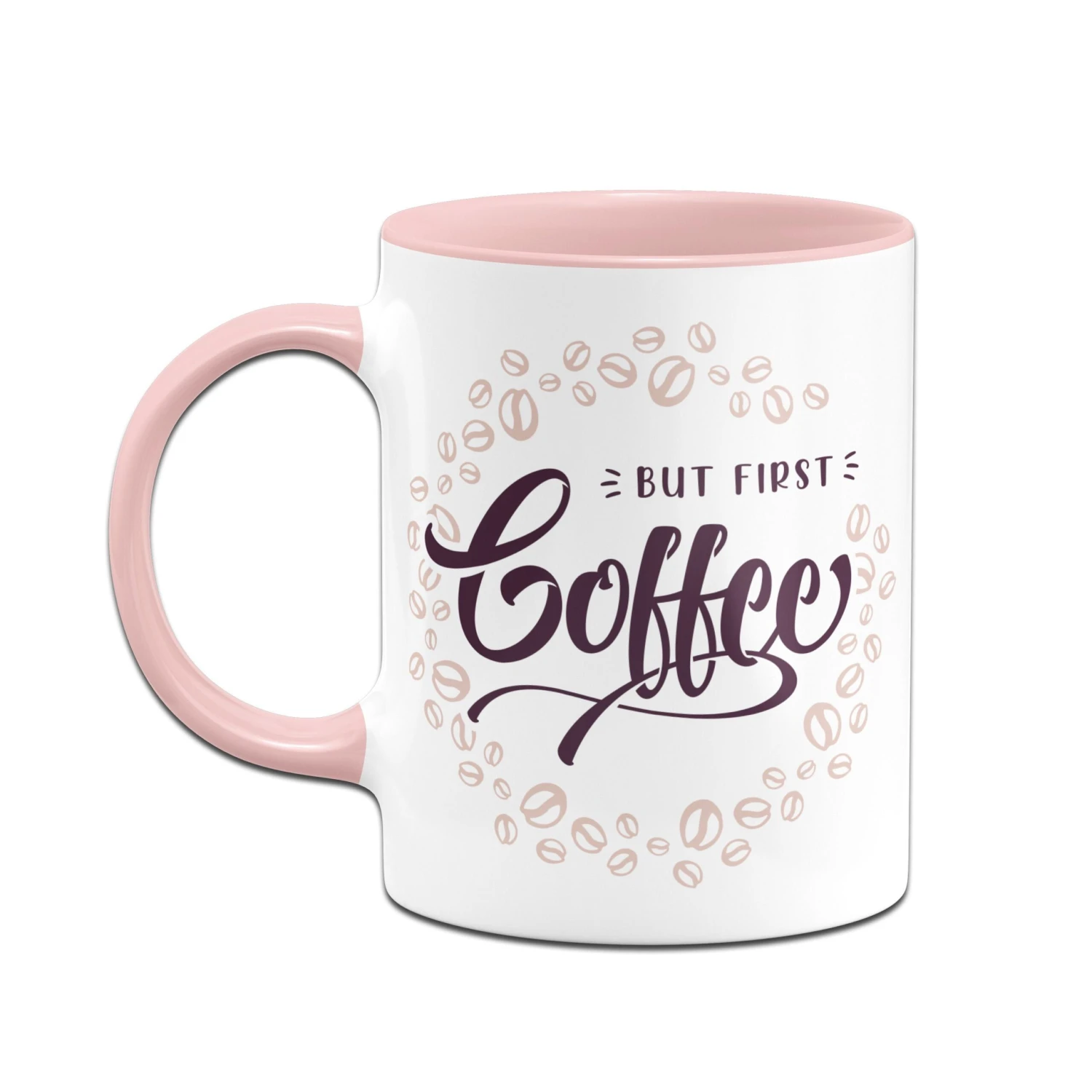 Tasse - But First Coffee 4 Tasse - But First Coffee – Bild 2