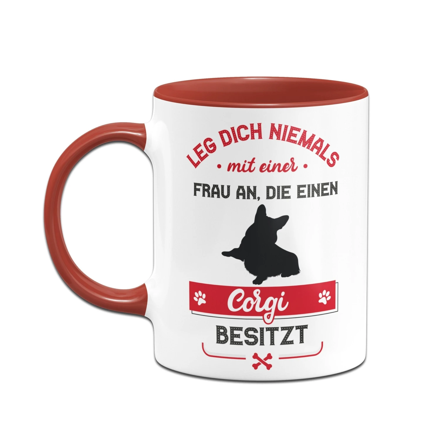 Tasse - Leg Dich Niemals Mit Einer Frau An, Die Einen Corgi Besitzt 4 Tasse - Leg Dich Niemals Mit Einer Frau An, Die Einen Corgi Besitzt – Bild 2
