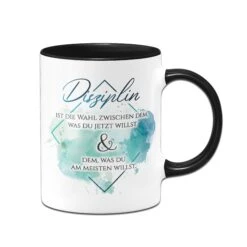 Tasse - Disziplin