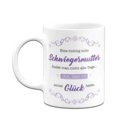 Tasse - Eine Richtig Tolle Schwiegermutter Findet Man Nicht Alle Tage -Geschenke Tassen Store Tasse Eine richtig tolle schwiegermutter findet man nicht alle tage03 347457