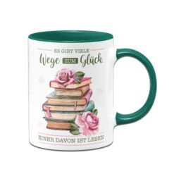 Tasse - Es Gibt Viele Wege Zum Glück. Einer Davon Ist Lesen. -Geschenke Tassen Store Tasse Es gibt viele Wege zum Gluck einer davon ist lesen00 630851