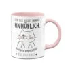 Tasse - Ich Bin Nicht Immer Unhöflich.