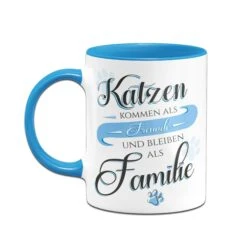 Tasse - Katzen Kommen Als Freunde Und Bleiben Als Familie 10 Tasse - Katzen Kommen Als Freunde Und Bleiben Als Familie -Geschenke Tassen Store Tasse Katzen kommen als Freunde und bleiben als Familie02 281630
