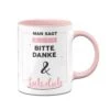 Tasse - Man Sagt Viel Zu Selten: Bitte, Danke Und Fick Dich.