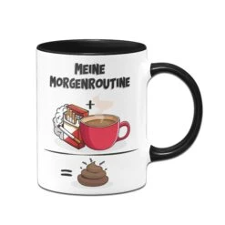 Tasse - Meine Morgenroutine
