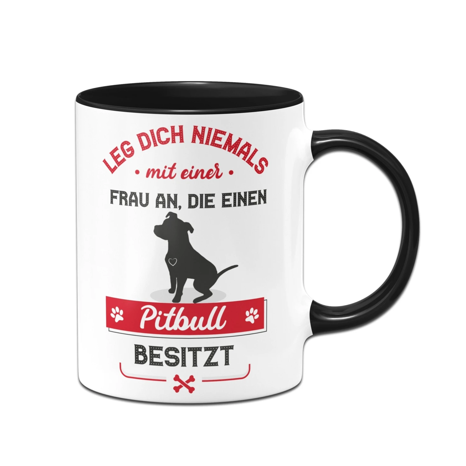 Tasse - Leg Dich Niemals Mit Einer Frau An, Die Einen Pitbull Besitzt 5 Tasse - Leg Dich Niemals Mit Einer Frau An, Die Einen Pitbull Besitzt – Bild 3