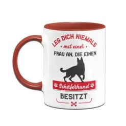 Tasse - Leg Dich Niemals Mit Einer Frau An, Die Einen Schäferhund Besitzt 8 Tasse - Leg Dich Niemals Mit Einer Frau An, Die Einen Schäferhund Besitzt -Geschenke Tassen Store Tasse Schaferhund Hundebesitzerin03 588868