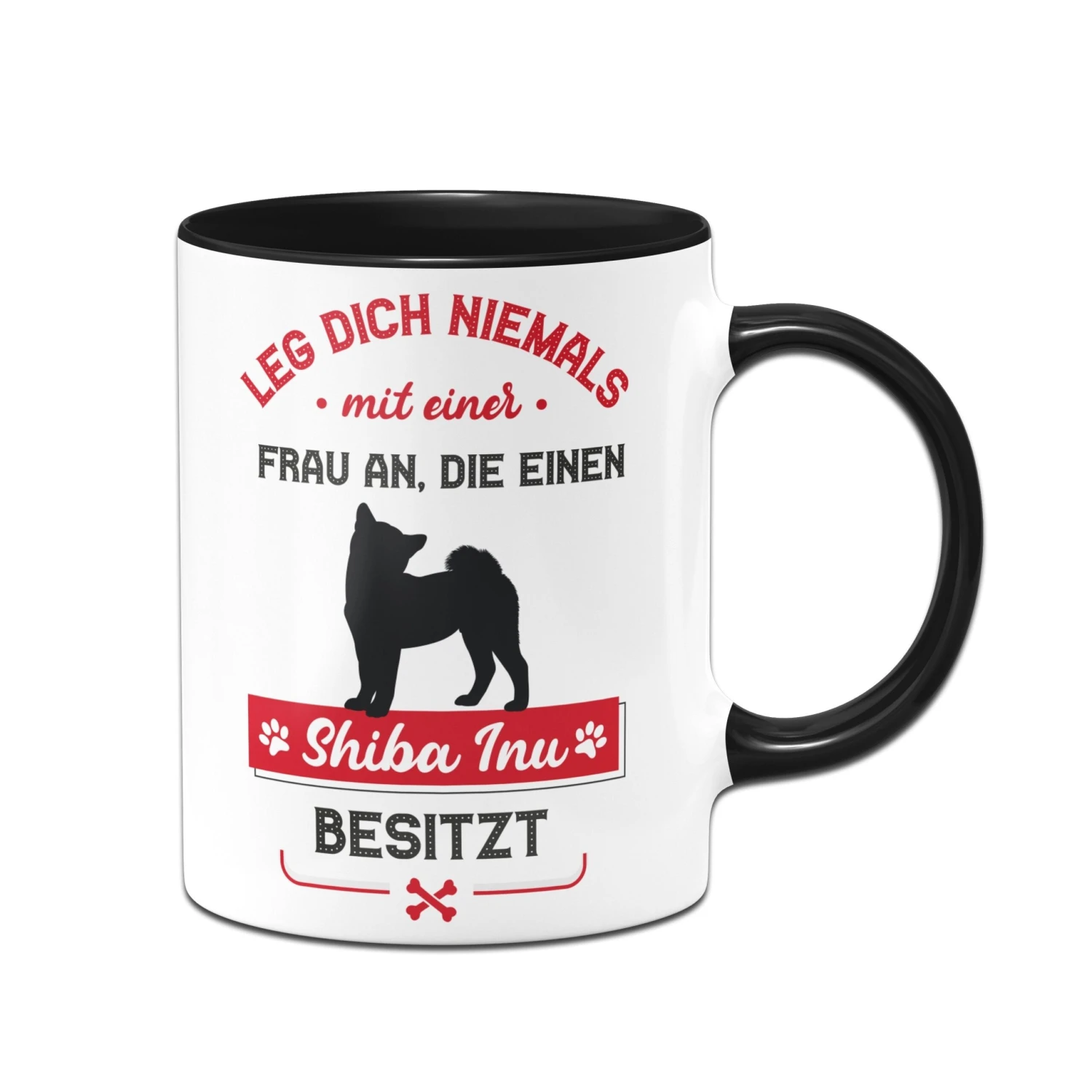 Tasse - Leg Dich Niemals Mit Einer Frau An, Die Einen Shiba Inu Besitzt 5 Tasse - Leg Dich Niemals Mit Einer Frau An, Die Einen Shiba Inu Besitzt – Bild 3