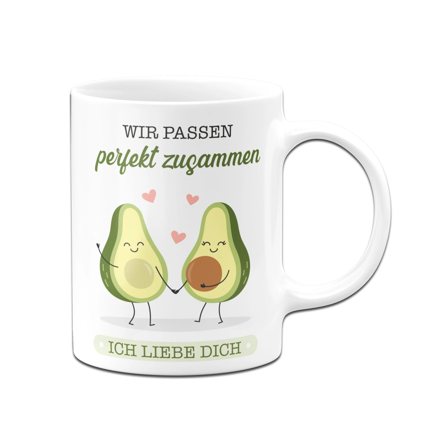 Tasse - Wir Passen Perfekt Zusammen! Ich Liebe Dich! 6 Tasse - Wir Passen Perfekt Zusammen! Ich Liebe Dich! – Bild 4