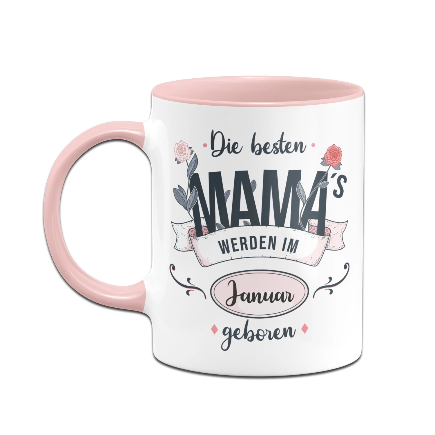 Tasse - Die Besten Mamas Werden Im -Wunschmonat- Geboren 4 Tasse - Die Besten Mamas Werden Im -Wunschmonat- Geboren – Bild 2