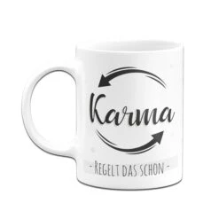 Tasse - Karma Regelt Das Schon 10 Tasse - Karma Regelt Das Schon -Geschenke Tassen Store TassemitSpruchKarmaregeltdasschon03 916964