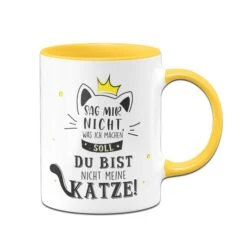 Tasse - Sag Mir Nicht Was Ich Machen Soll Du Bist Nicht Meine Katze! -Geschenke Tassen Store bild Tasse sag mir nicht was ich machen soll du bist nicht meine katze00 826407