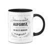 Tasse - Wenn Du Heute Aufgibst Wirst Du Nie Wissen Ob Du Es Morgen Geschafft Hättest -Geschenke Tassen Store bild Tasse wenn du heute aufgibst00 269095