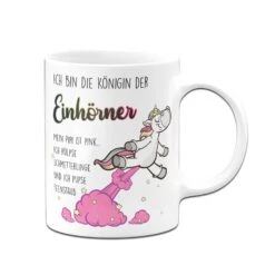 Einhorn Tasse - Ich Bin Die Königin Der Einhörner -Geschenke Tassen Store bild einhorn tasse mit spruch koenigin der einh rner geschenke 2 490523
