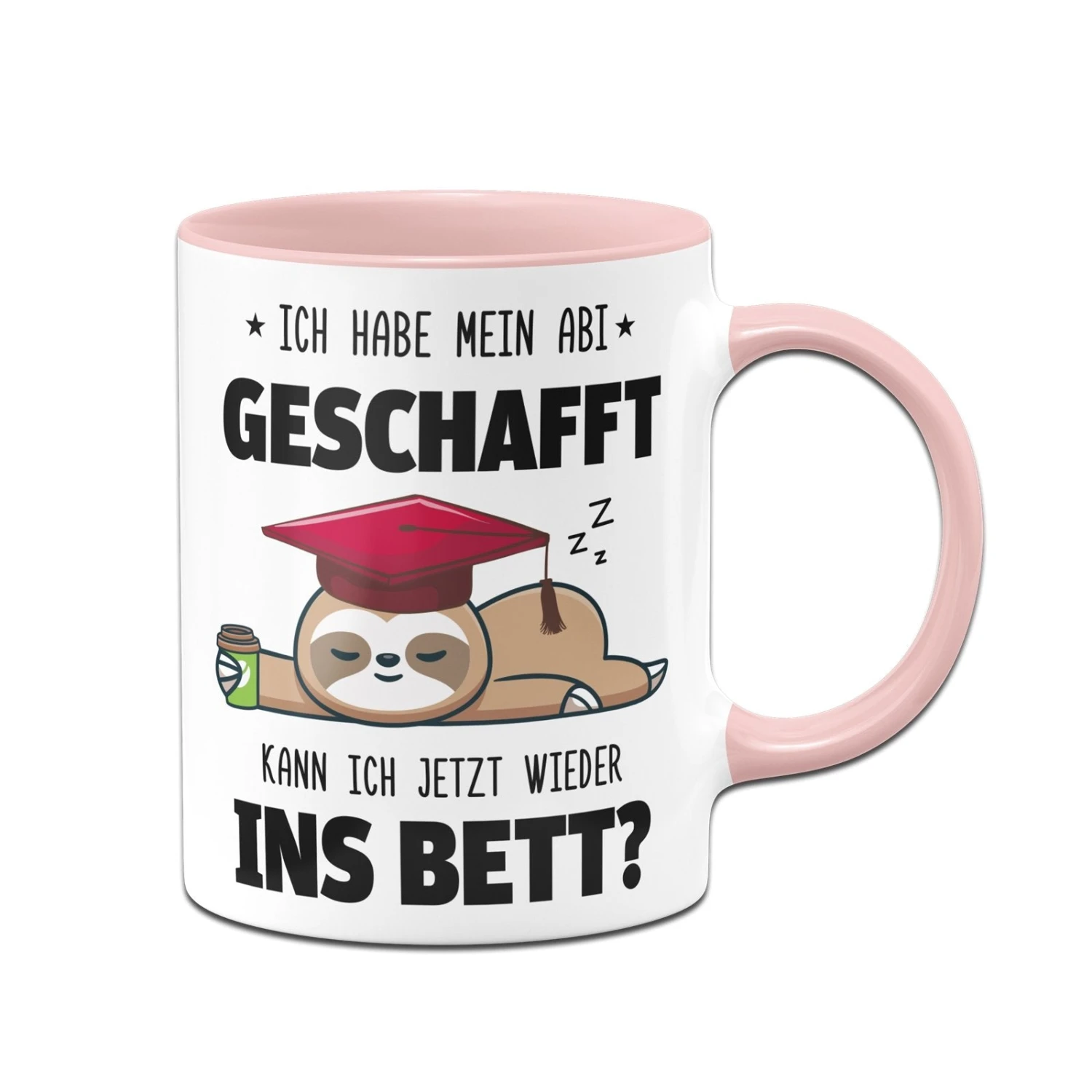 Faultier Tasse - Ich Habe Mein Abi Geschafft. Kann Ich Jetzt Wieder Ins Bett? 7 Faultier Tasse - Ich Habe Mein Abi Geschafft. Kann Ich Jetzt Wieder Ins Bett? – Bild 5