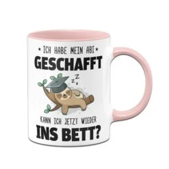 Faultier Tasse - Ich Habe Mein Abi Geschafft. Kann Ich Jetzt Wieder Ins Bett? - V2 -Geschenke Tassen Store bild faultier tasse ich habe mein abi geschafft kann ich jetzt wieder ins bett v2 214761