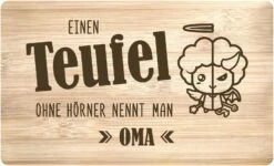 Frühstücksbrettchen - Einen Teufel Ohne Hörner Nennt Man Oma