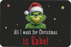 Fußmatte - Grinch - All I Want For Christmas Is Ruhe! (CS)