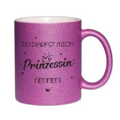 Glitzertasse - Du Darfst Mich Prinzessin Nennen! 14 Glitzertasse - Du Darfst Mich Prinzessin Nennen! -Geschenke Tassen Store bild glitzer tasse du darfst mich prinzessin nennen 1 242449