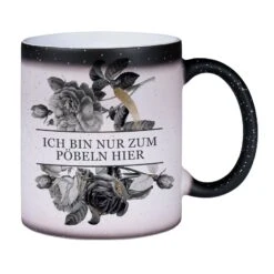 Glitzer-Zaubertasse - Ich Bin Nur Zum Pöbeln Hier - Black Rose