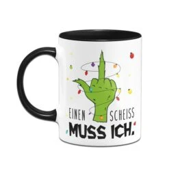 Grinch Tasse - Einen Scheiss Muss Ich. (Mittelfinger) -Geschenke Tassen Store bild grinch tasse einen scheiss muss ich mittelfinger 622133
