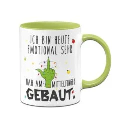 Grinch Tasse - Ich Bin Heute Emotional Sehr Nah Am Mittelfinger Gebaut (Mittelfinger)