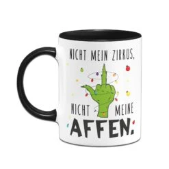 Grinch Tasse - Nicht Mein Zirkus, Nicht Meine Affen. (Mittelfinger) -Geschenke Tassen Store bild grinch tasse nicht mein zirkus nicht meine affen mittelfinger 171333