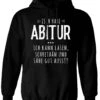 Hoodie - Isch Habe Abitur -Geschenke Tassen Store bild hoodie isch habe abitur 530628