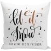 Kissen - Let It Snow Für Meine Beste Freundin