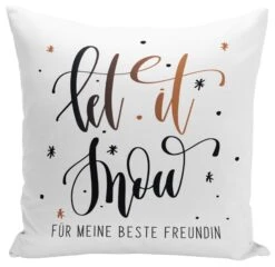 Kissen - Let It Snow Für Meine Beste Freundin