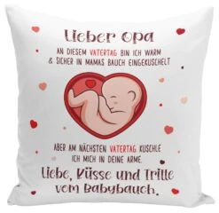 Kissen - Lieber Opa An Diesem Vatertag Bin Ich Noch In Mamas Bauch
