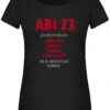 T-Shirt Damen - Abi 23 Ich Möchte Mich Bedanken -Geschenke Tassen Store bild t shirt damen abi 23 ich mochte mich bedanken 424192