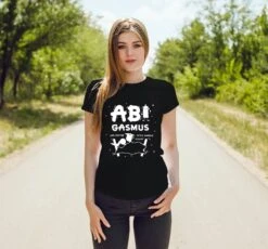 T-Shirt Damen - ABIgasmus - Wir Hätten öfter Kommen Sollen -Geschenke Tassen Store bild t shirt damen abigasmus wir hatten ofter kommen sollen 216442