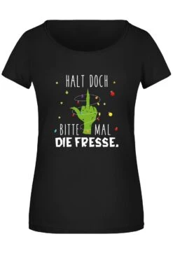 T-Shirt Damen - Grinch - Halt Doch Bitte Mal Die Fresse. (Mittelfinger)