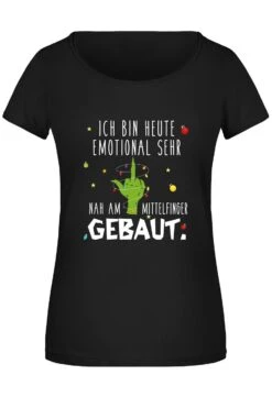 T-Shirt Damen - Grinch - Ich Bin Heute Emotional Sehr Nah Am Mittelfinger Gebaut.