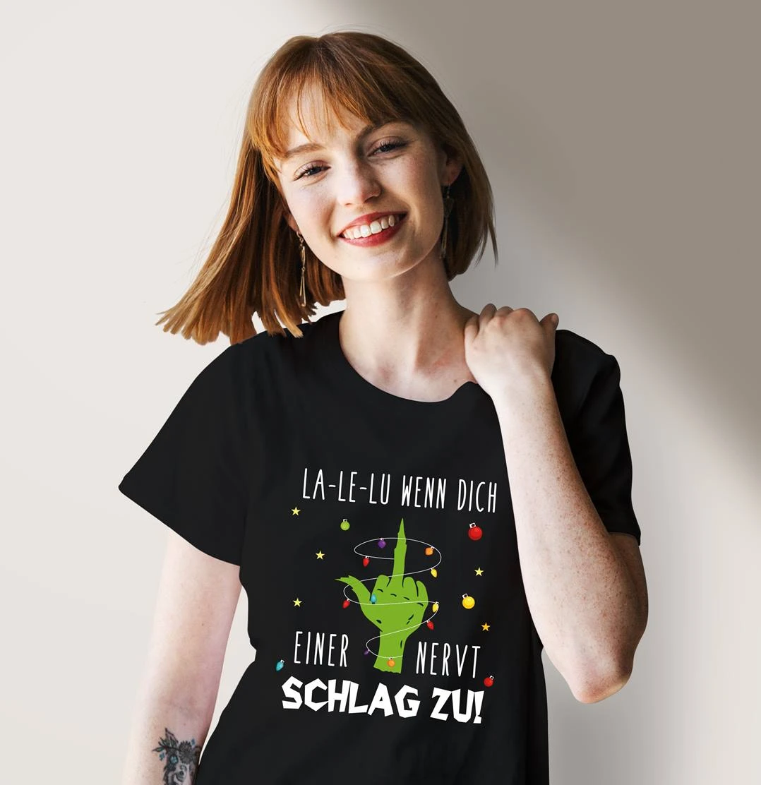 T-Shirt Damen - Grinch - La-Le-Lu Wenn Dich Einer Nervt Schlag Zu! (Mittelfinger) 4 T-Shirt Damen - Grinch - La-Le-Lu Wenn Dich Einer Nervt Schlag Zu! (Mittelfinger) – Bild 2