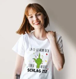 T-Shirt Damen - Grinch - La-Le-Lu Wenn Dich Einer Nervt Schlag Zu! (Mittelfinger) 13 T-Shirt Damen - Grinch - La-Le-Lu Wenn Dich Einer Nervt Schlag Zu! (Mittelfinger) -Geschenke Tassen Store bild t shirt damen grinch la le lu wenn dich einer nervt schlag zu mittelfinger 611577