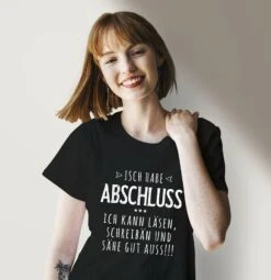 T-Shirt Damen - Isch Habe Abschluss -Geschenke Tassen Store bild t shirt damen isch habe abschluss 681220