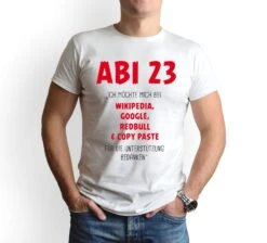 T-Shirt Herren - Abi 23 Ich Möchte Mich Bedanken -Geschenke Tassen Store bild t shirt herren abi 23 ich mochte mich bedanken 135042