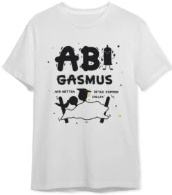 T-Shirt Herren - ABIgasmus - Wir Hätten öfter Kommen Sollen 12 T-Shirt Herren - ABIgasmus - Wir Hätten öfter Kommen Sollen -Geschenke Tassen Store bild t shirt herren abigasmus wir hatten ofter kommen sollen 513068