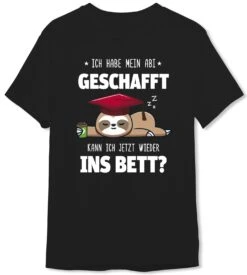T-Shirt Herren - Faultier - Ich Habe Mein Abi Geschafft. Kann Ich Jetzt Wieder Ins Bett?
