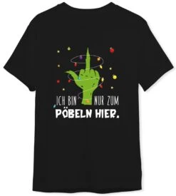 T-Shirt Herren - Grinch - Ich Bin Nur Zum Pöbeln Hier. (Mittelfinger)