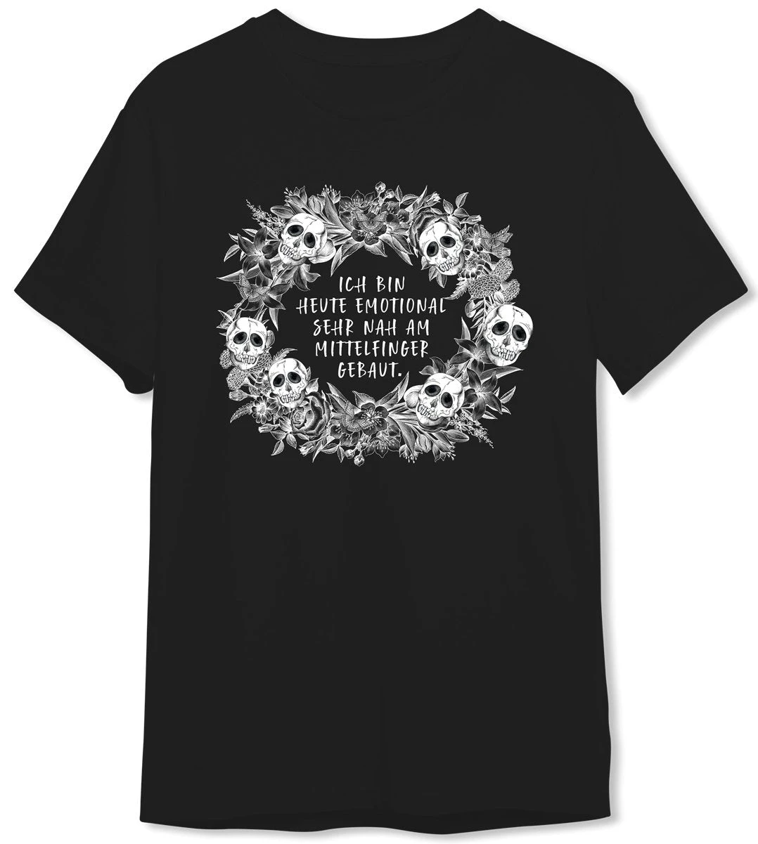 T-Shirt Herren - Ich Bin Heute Emotional Sehr Nah Am Mittelfinger Gebaut. - Skull Statement 3 T-Shirt Herren - Ich Bin Heute Emotional Sehr Nah Am Mittelfinger Gebaut. - Skull Statement