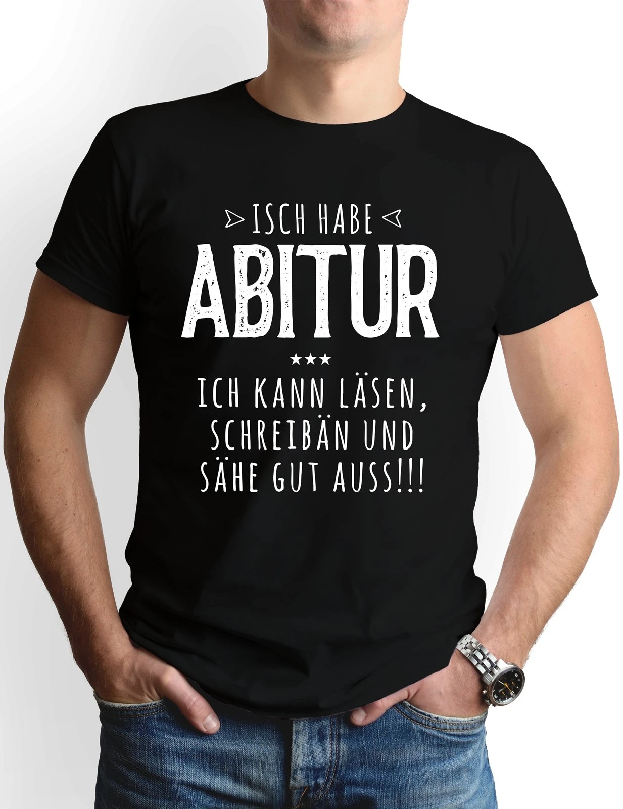 T-Shirt Herren - Isch Habe Abitur 4 T-Shirt Herren - Isch Habe Abitur – Bild 2